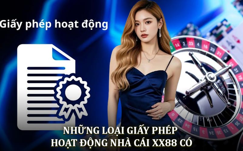 XX88 sở hữu giấy phép hoạt động quốc tế